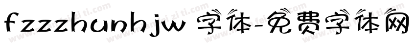 fzzzhunhjw 字体字体转换